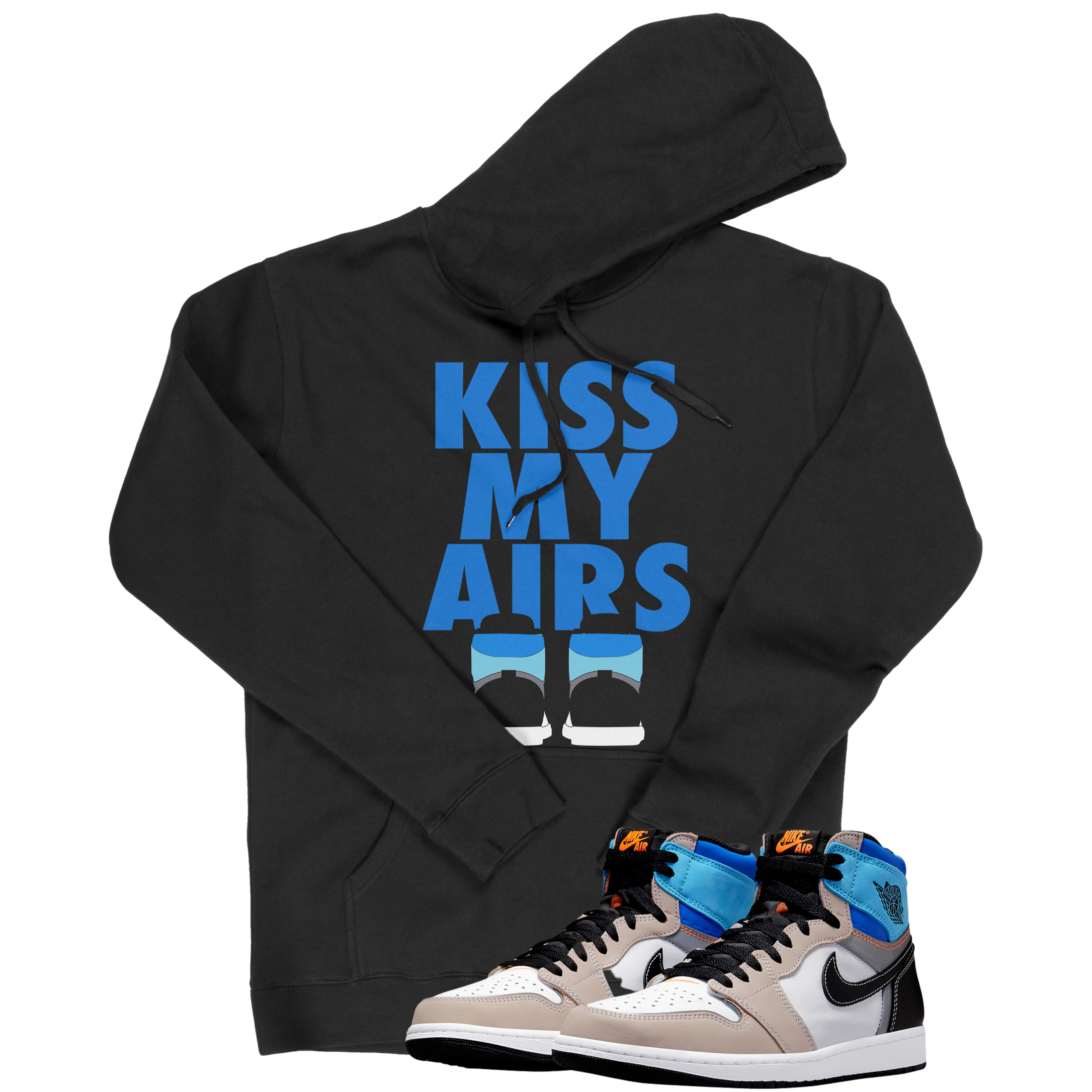 Air Jordan 1 High OG Prototype I Kiss My Airs Hoodie | Air Jordan 1 High OG Prototype | Sneaker Match | Jordan Matching Outfits