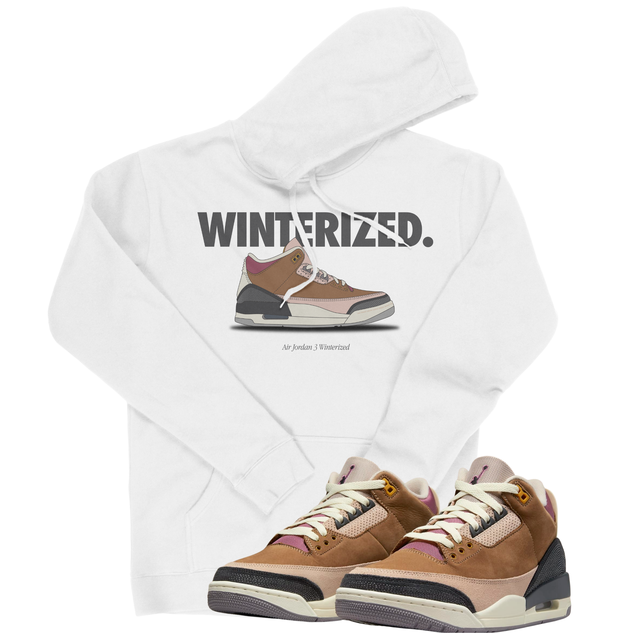 Air Jordan 3 Winterized I Nickname Hoodie | Air Jordan 3 Winterized | Sneaker Match | Jordan Matching Outfits