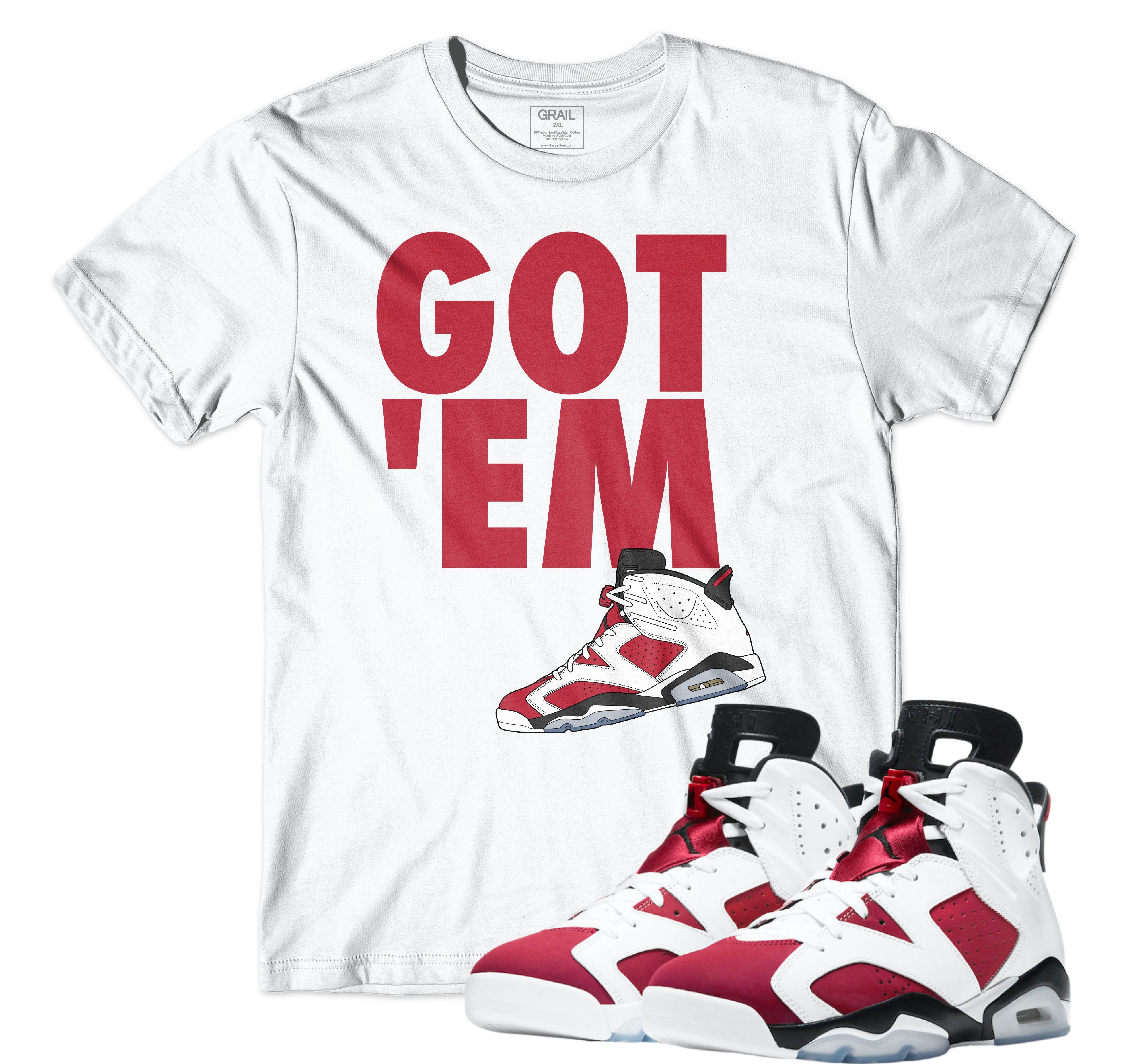 Air Jordan 6 Carmine I Got Em Tee | Air Jordan 6 | Sneaker Match | Jordan Matching Outfits